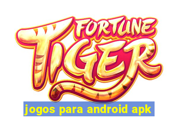 jogos para android apk