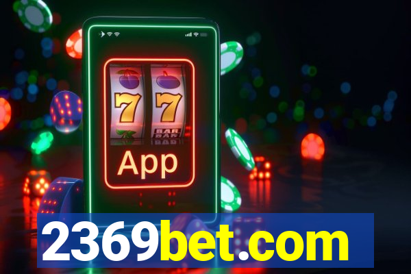 2369bet.com