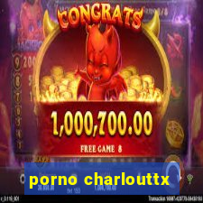 porno charlouttx