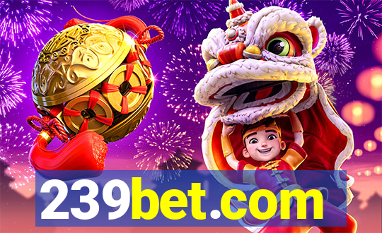 239bet.com