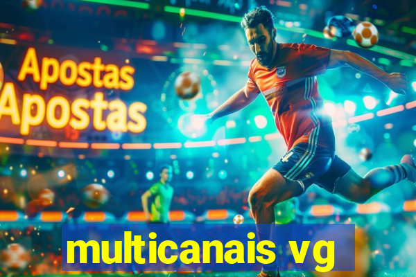 multicanais vg