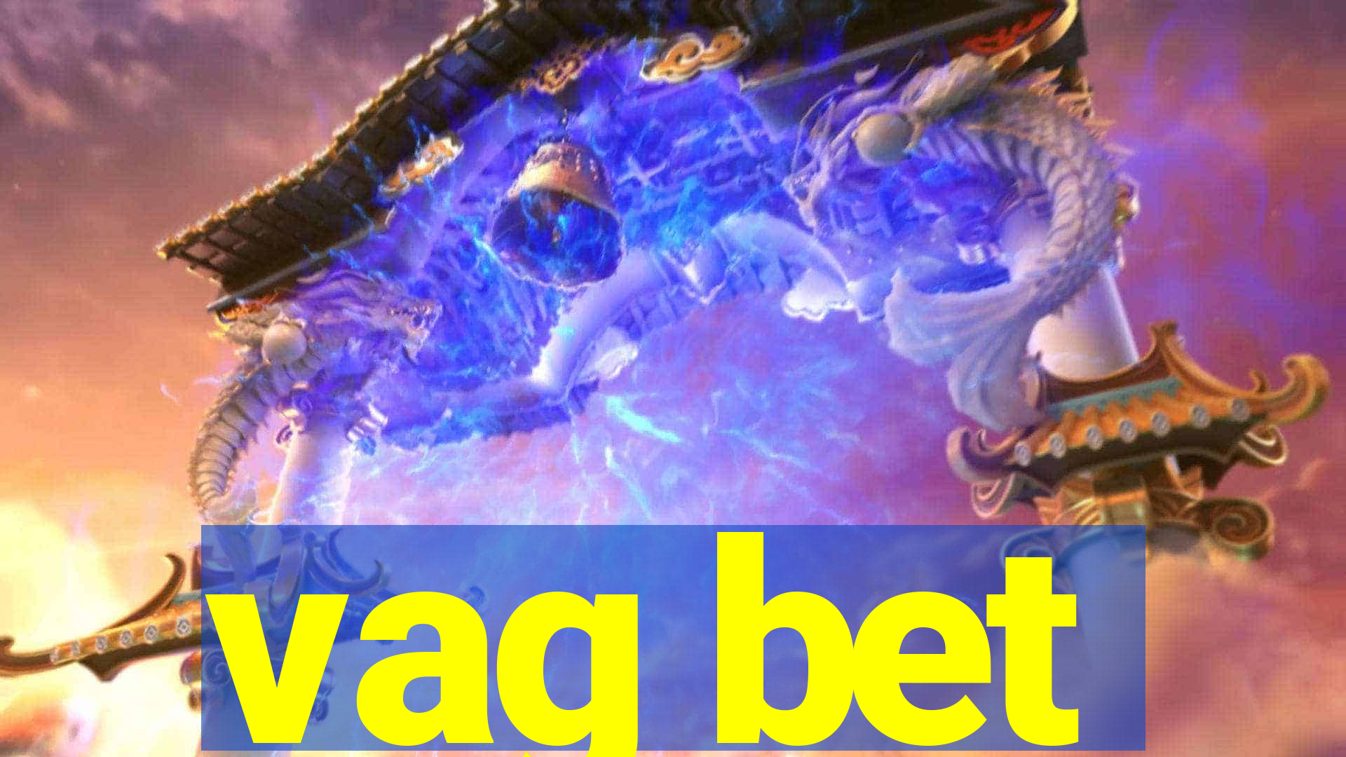 vag bet