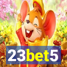 23bet5