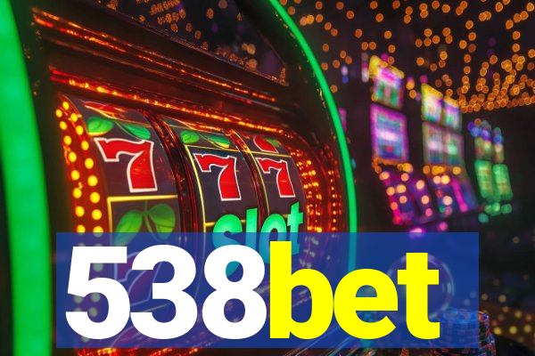 538bet