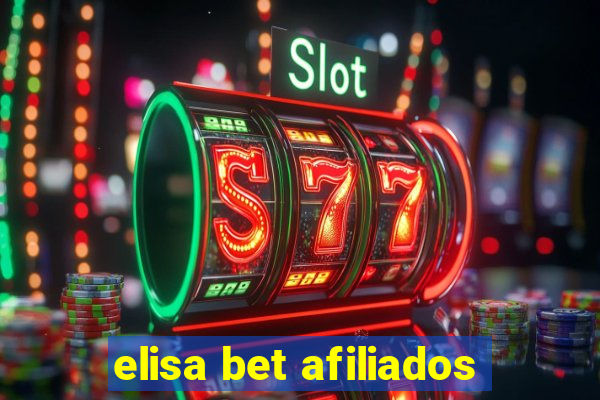 elisa bet afiliados