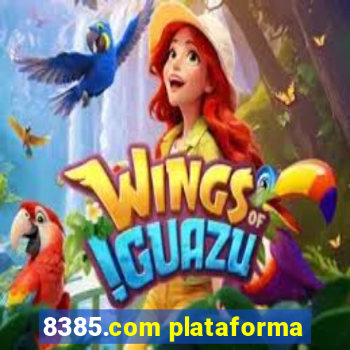 8385.com plataforma