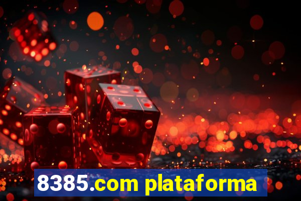 8385.com plataforma