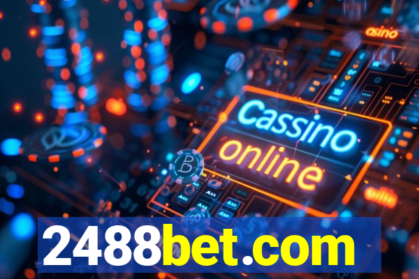 2488bet.com