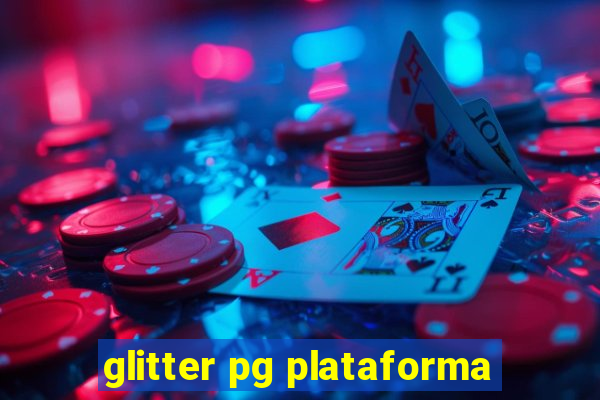 glitter pg plataforma