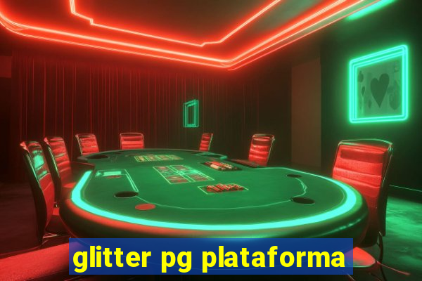 glitter pg plataforma