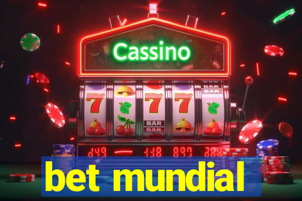 bet mundial