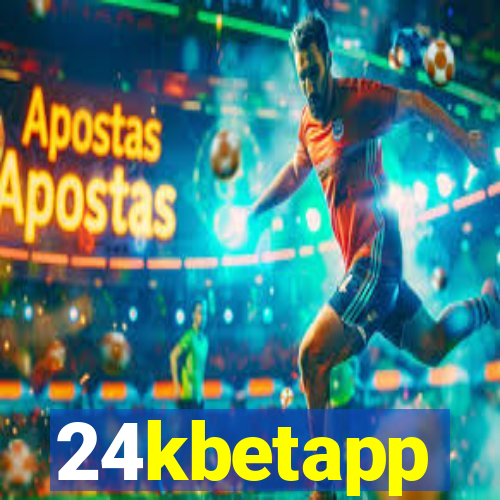 24kbetapp