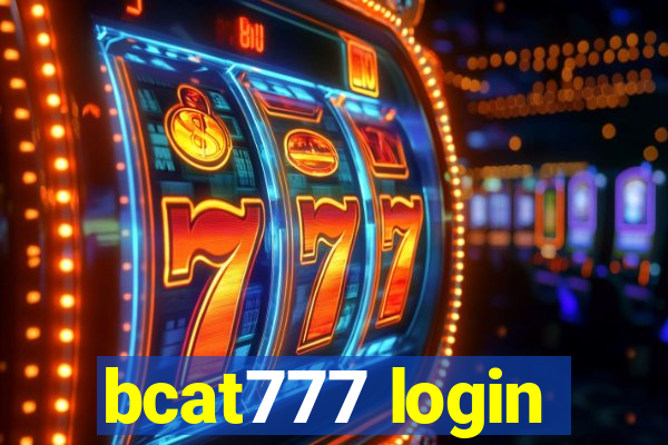 bcat777 login