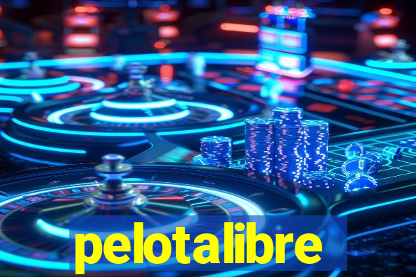 pelotalibre