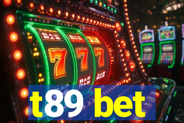 t89 bet