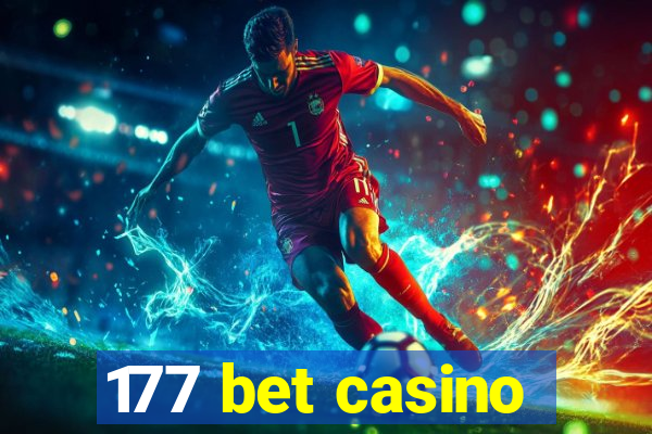 177 bet casino