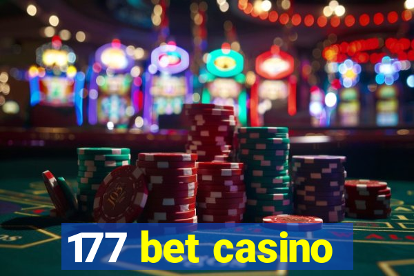 177 bet casino