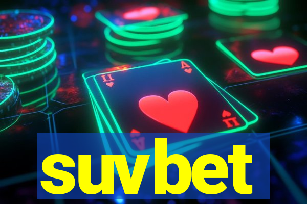 suvbet