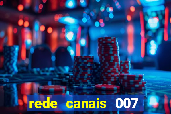 rede canais 007 cassino royale