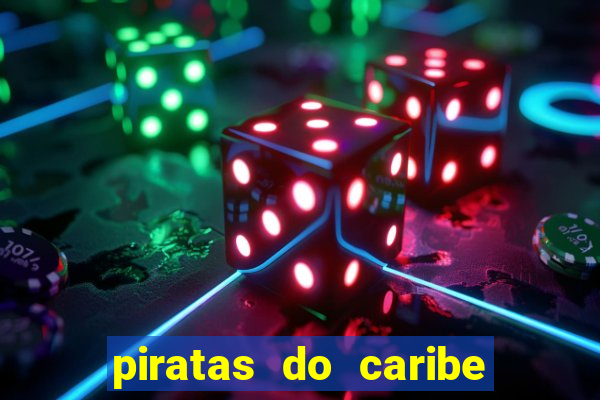 piratas do caribe filme completo dublado