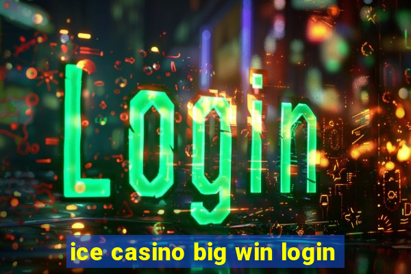 ice casino big win login