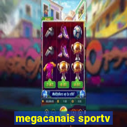 megacanais sportv