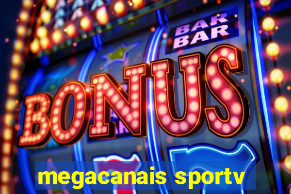 megacanais sportv