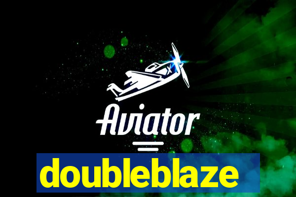 doubleblaze