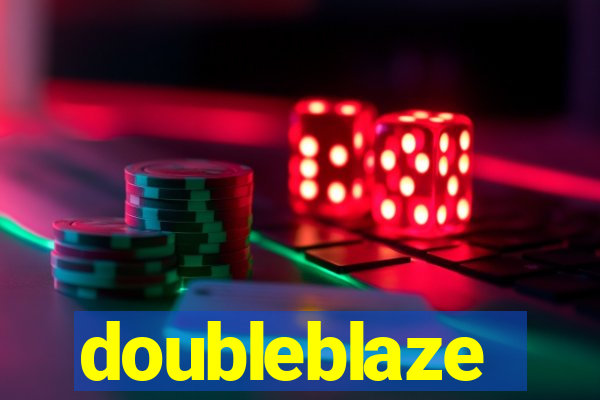 doubleblaze