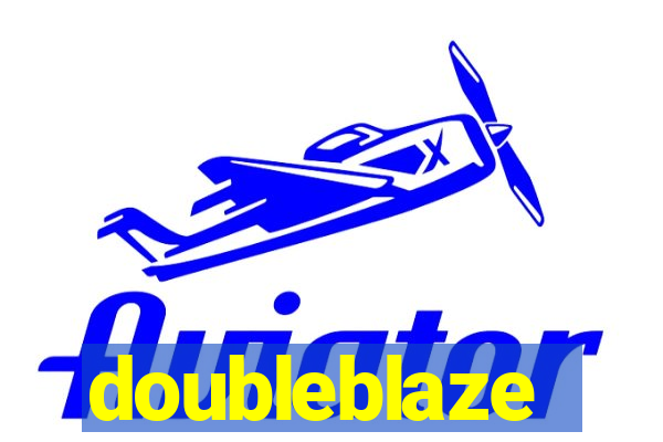 doubleblaze