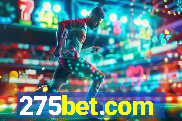 275bet.com