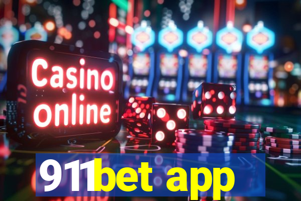 911bet app