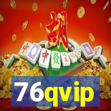 76qvip