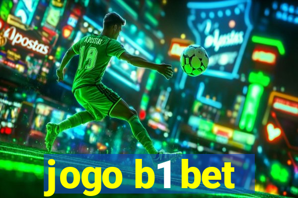 jogo b1 bet