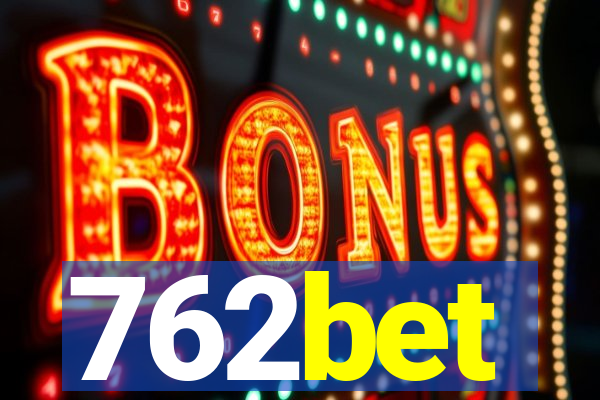 762bet