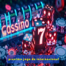 proximo jogo do internacional