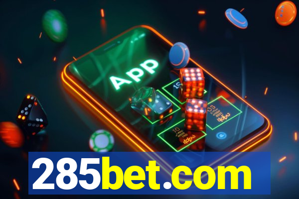 285bet.com