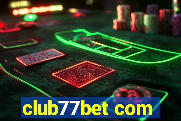 club77bet com