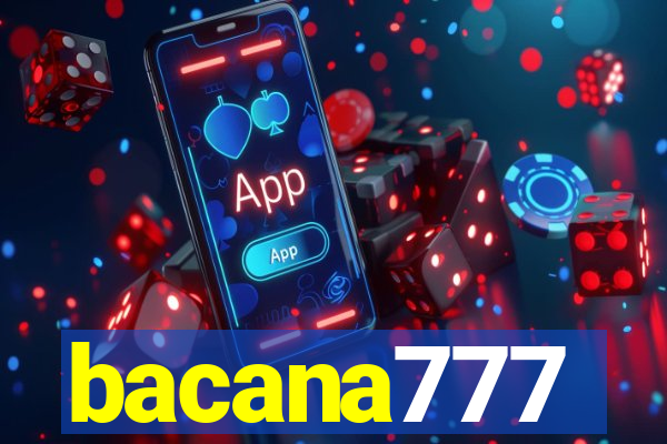 bacana777