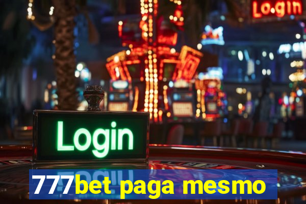 777bet paga mesmo