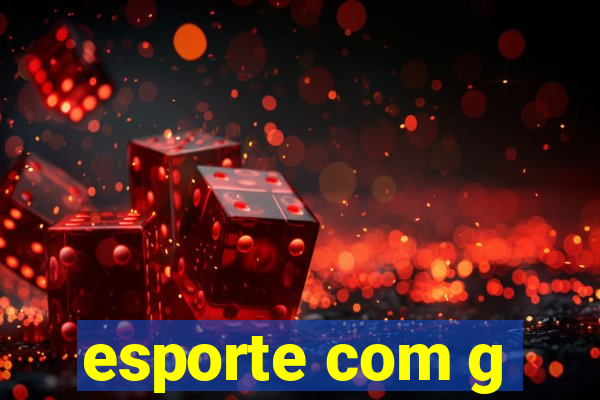 esporte com g