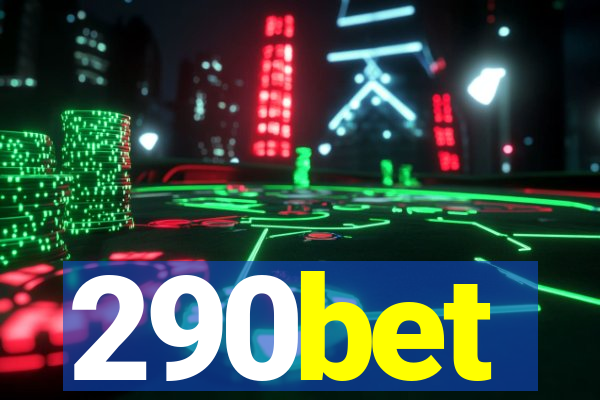 290bet