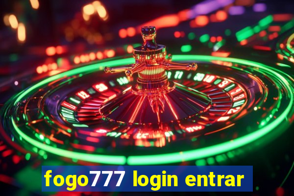 fogo777 login entrar