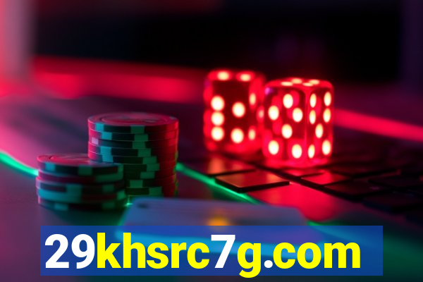 29khsrc7g.com