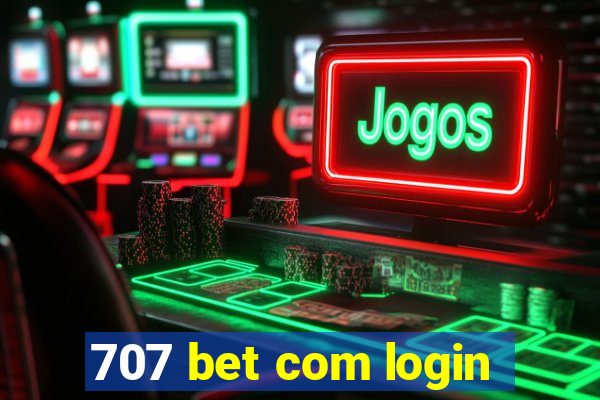 707 bet com login