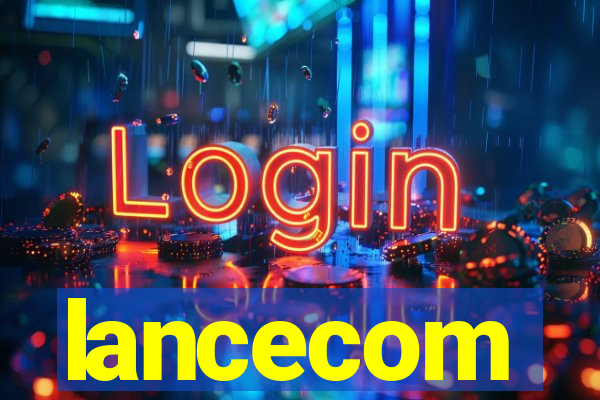 lancecom