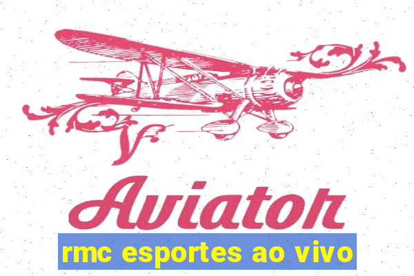 rmc esportes ao vivo