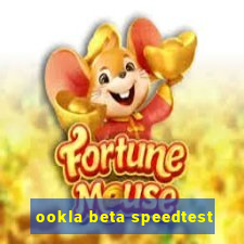 ookla beta speedtest