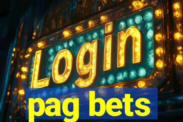 pag bets