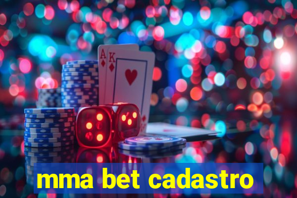 mma bet cadastro